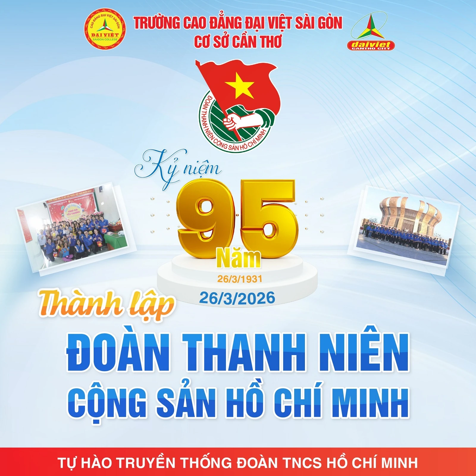 KỶ NIỆM 95 NĂM THÀNH LẬP ĐOÀN TNCS HỒ CHÍ MINH (26/3/1931 – 26/3/2026)