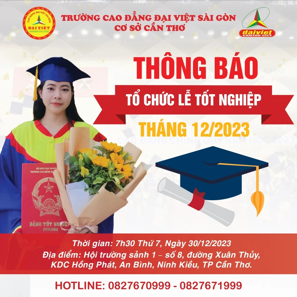 Trường Cao Đẳng Đại Việt Sài Gòn Cơ Sở Cần Thơ Thông Báo Về Việc Tổ Chức Lễ Trao Bằng Tốt Nghiệp