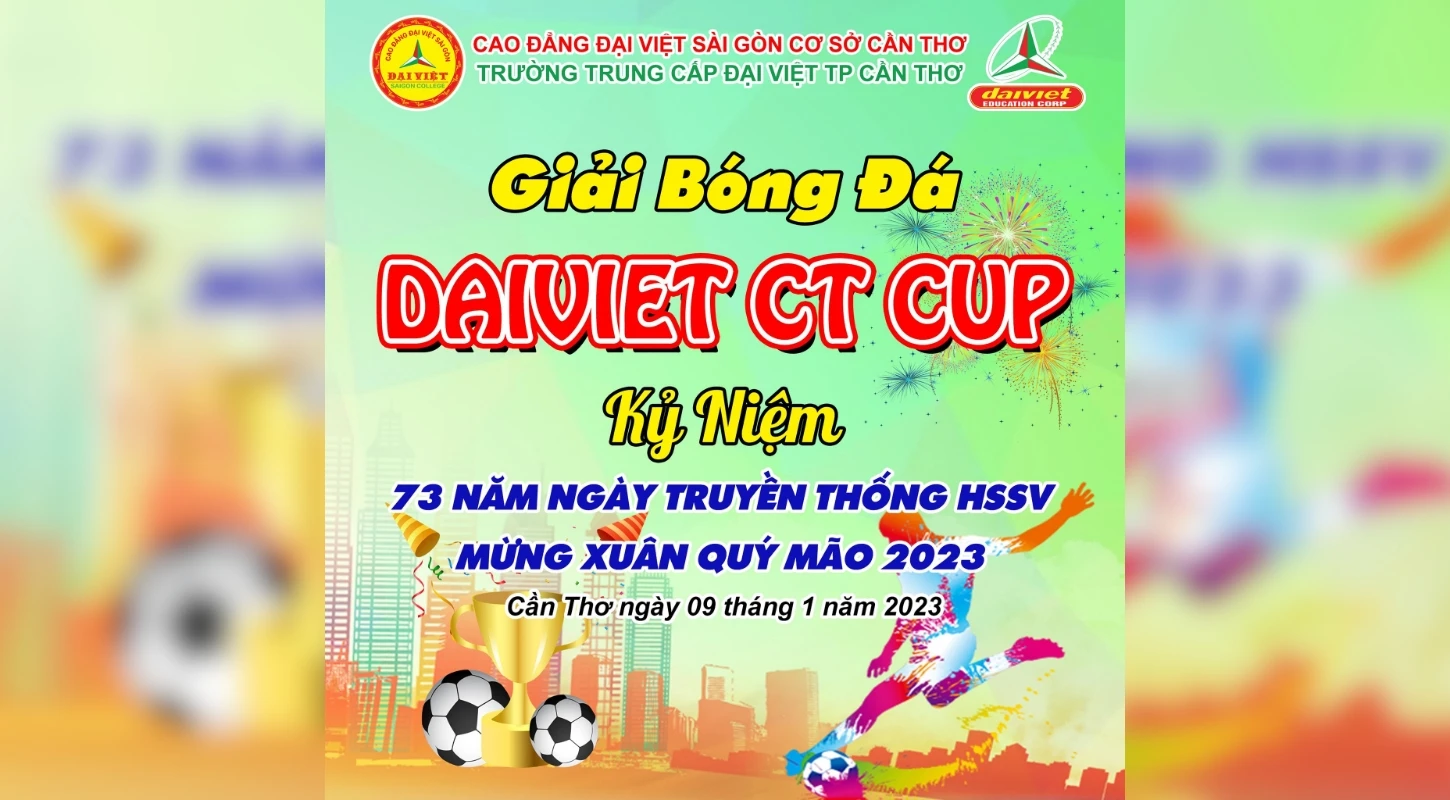 Dai Viet Can Tho Cup - Giải Bóng Đá Đại Việt Cần Thơ 2023