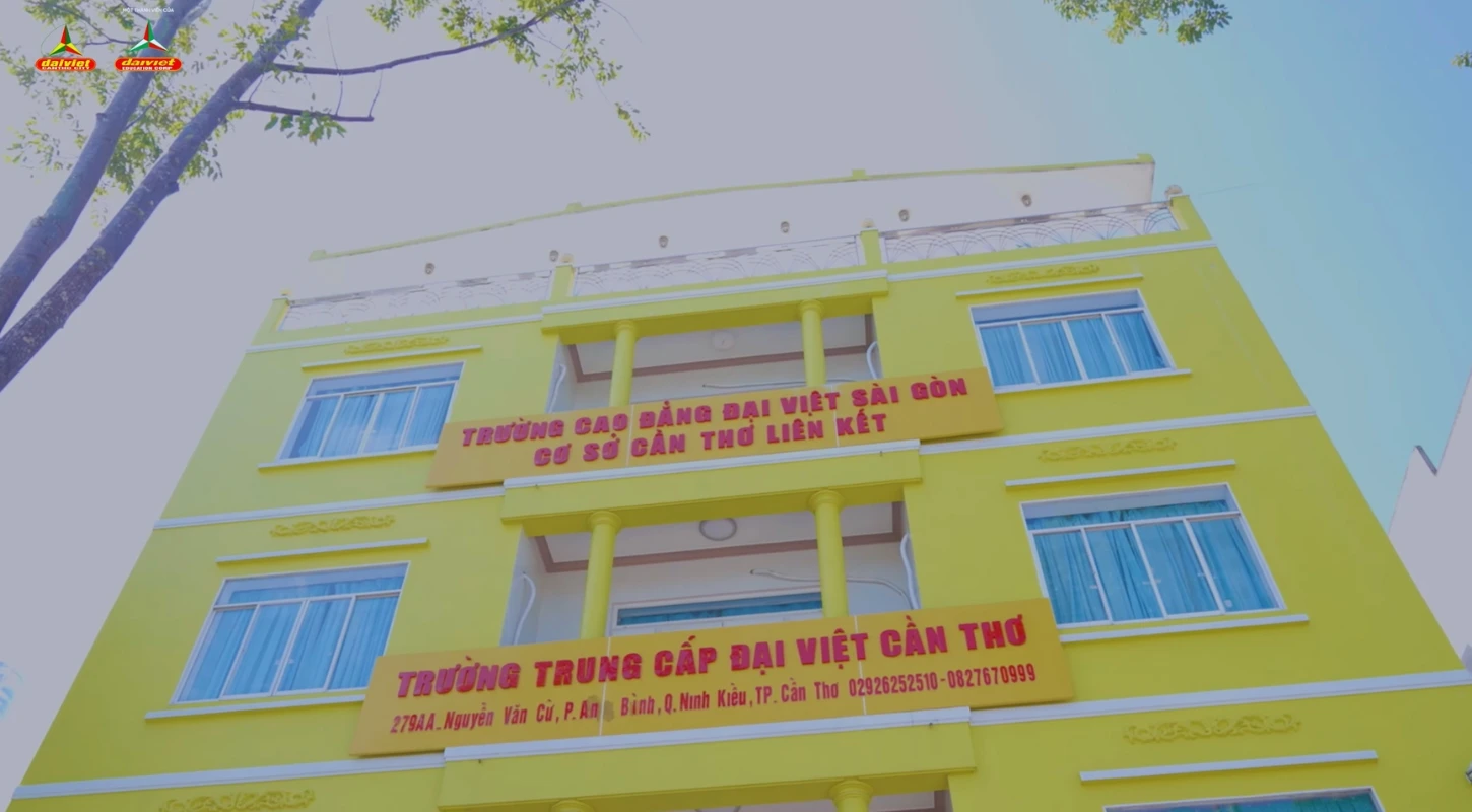 Khám Phá Trường Cao Đẳng Đại Việt Sài Gòn Cơ Sở Cần Thơ 2023