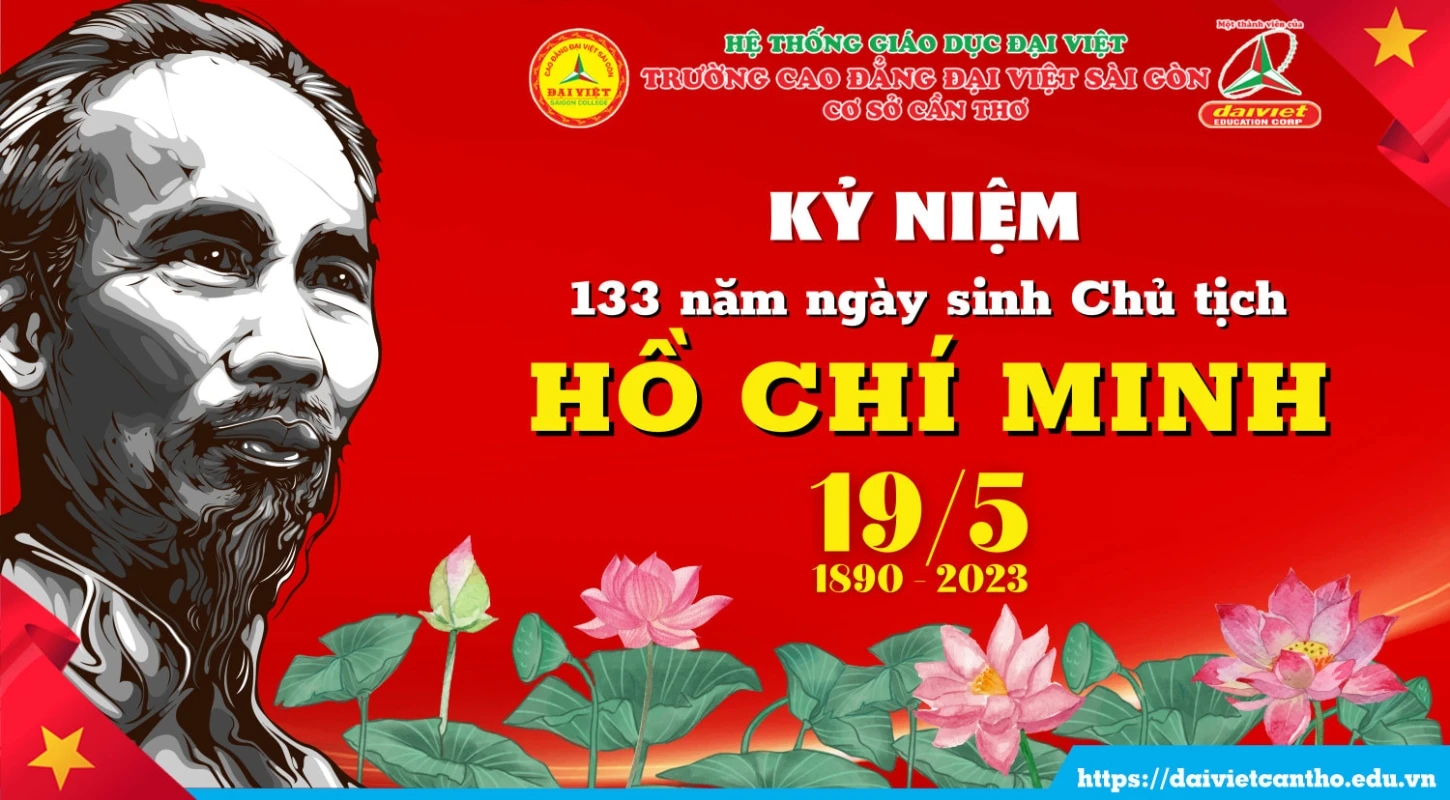 Kỷ Niệm 133 Năm Ngày Sinh Chủ Tịch Hồ Chí Minh