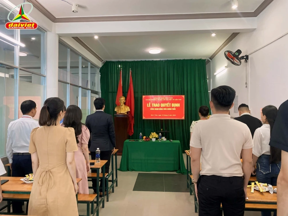 Lễ Công Nhận Đảng Viên Chính Thức tại Trường Trung Cấp Đại Việt Tp Cần Thơ – Năm 2024