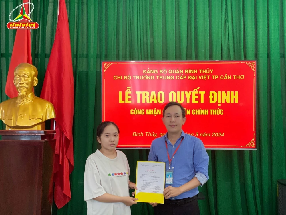 Lễ Công Nhận Đảng Viên Chính Thức tại Trường Trung Cấp Đại Việt Tp Cần Thơ – Năm 2024