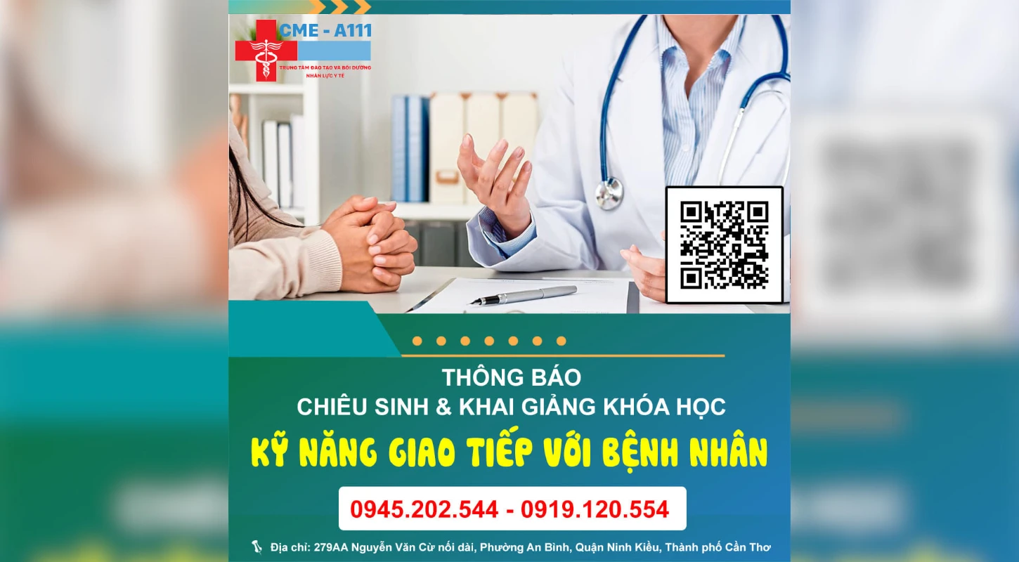 Chiêu Sinh & Khai Giảng Khóa Cme “Kỹ Năng Giao Tiếp Với Bệnh Nhân”