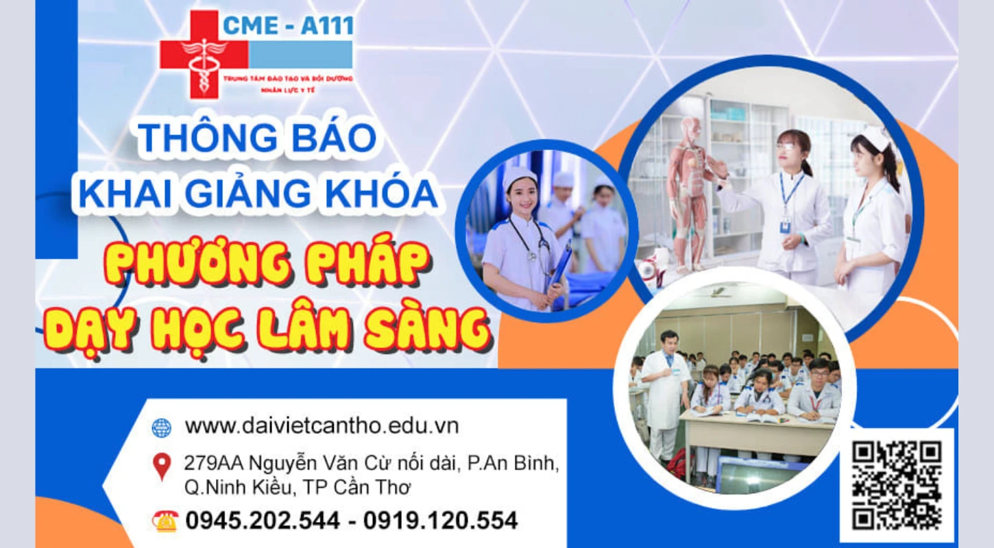 Đào Tạo & Cấp Chứng Chỉ Cme “Phương Pháp Dạy – Học Lâm Sàng”