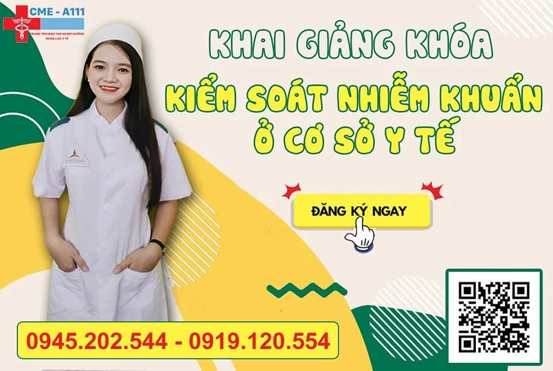 Tuyển Bổ Sung Khóa CME “Kiểm Soát Nhiễm Khuẩn Ở Cơ Sở Y Tế”